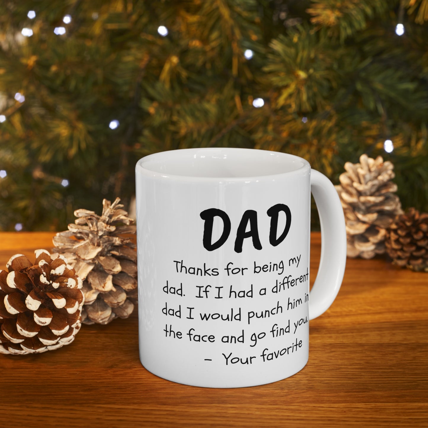 For Dad | Ceramic Mug, (11oz, 15oz)