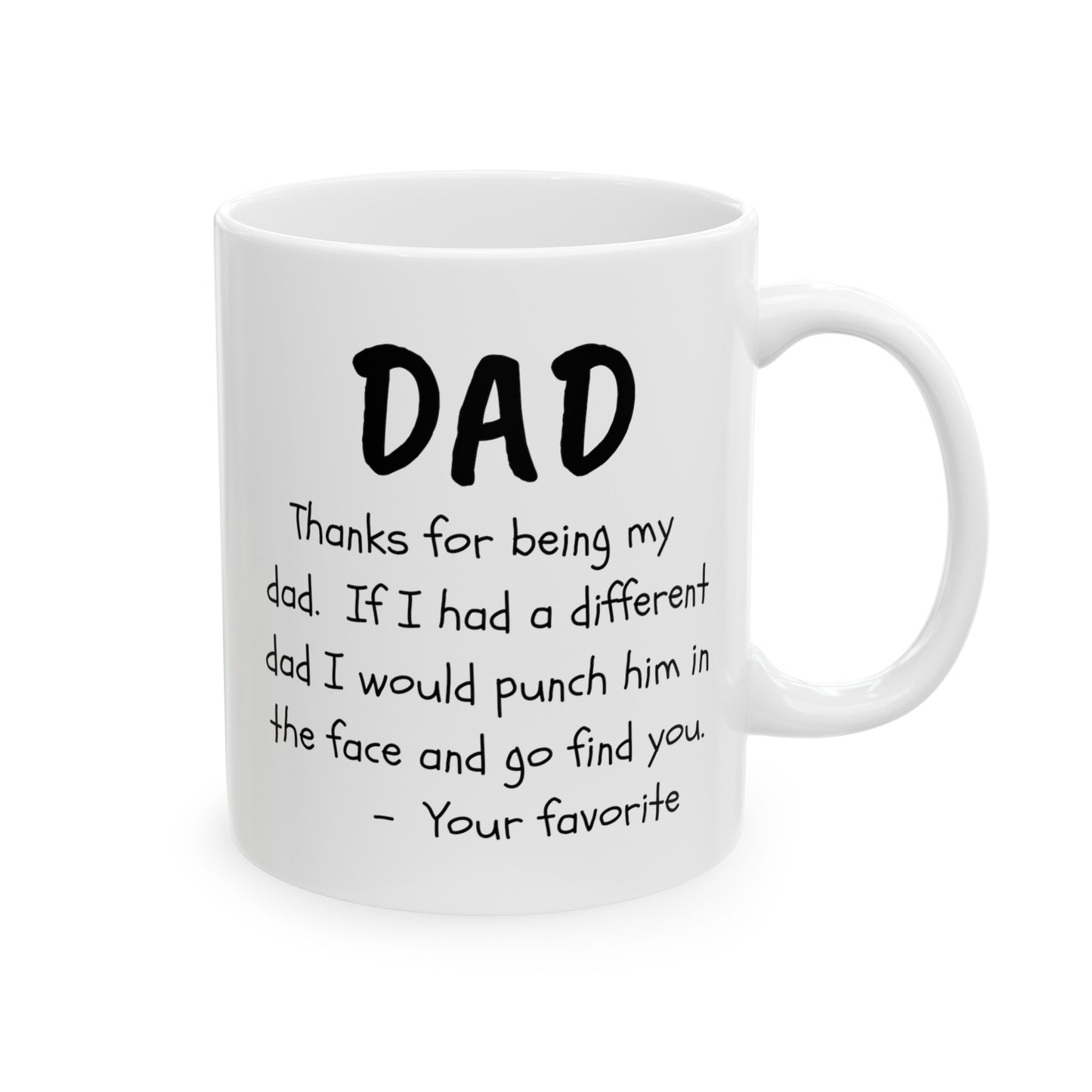 For Dad | Ceramic Mug, (11oz, 15oz)