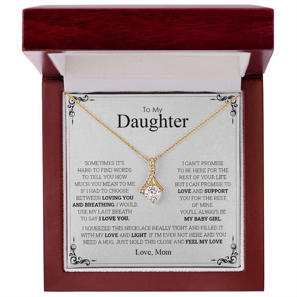 To My Daughter | I Love You - Alluring Beauty necklace